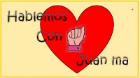 HABLEMOS CON JUAN MA