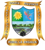 INSTITUCION EDUCATIVA RURAL LA ANGALIA