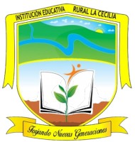 INSTITUCIÓN EDUCATIVA RURAL LA CECILIA